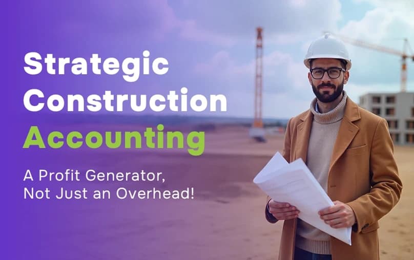 Strategic Construction Accounting