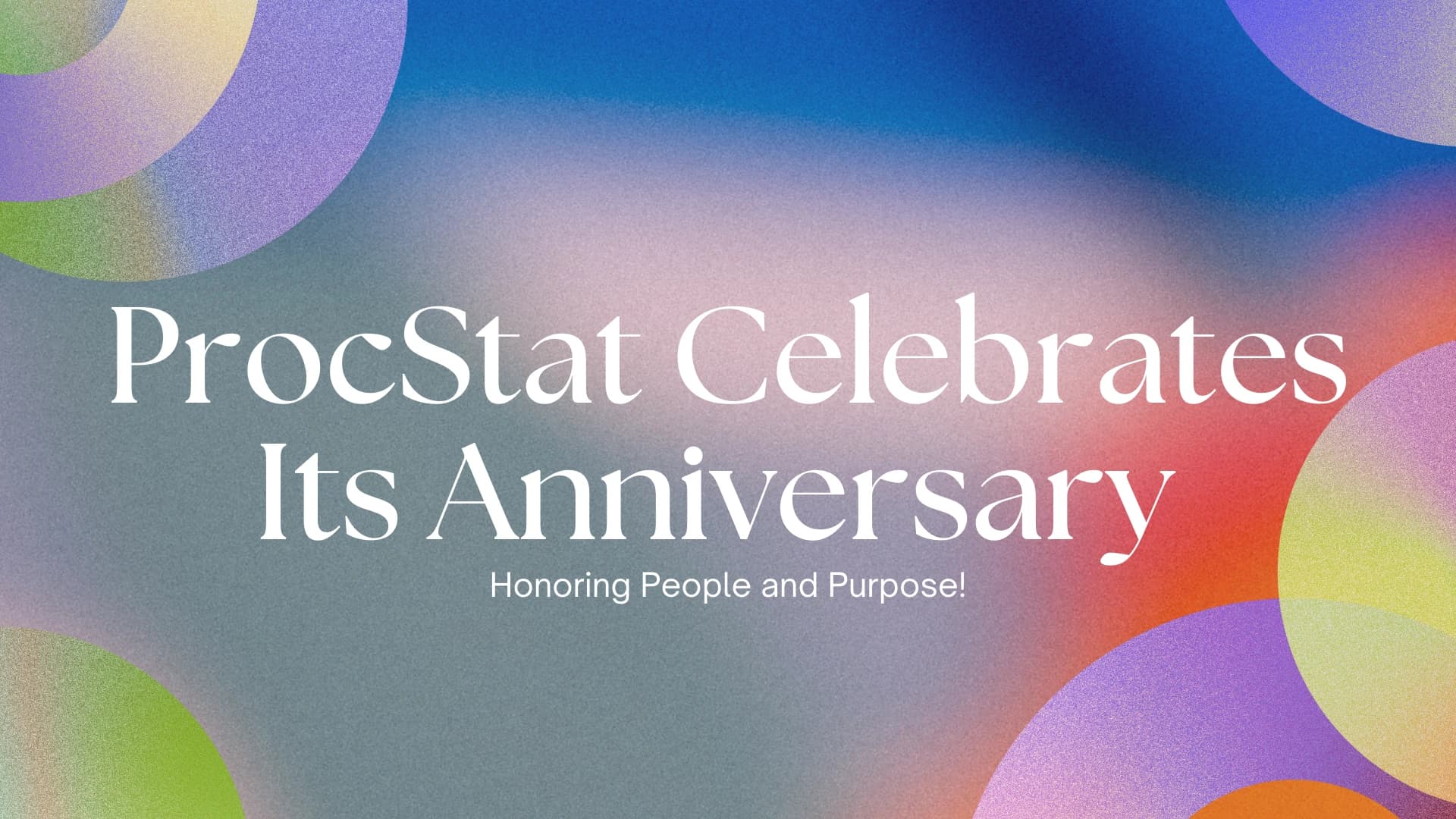 ProcStat Celebrates Its Anniversary