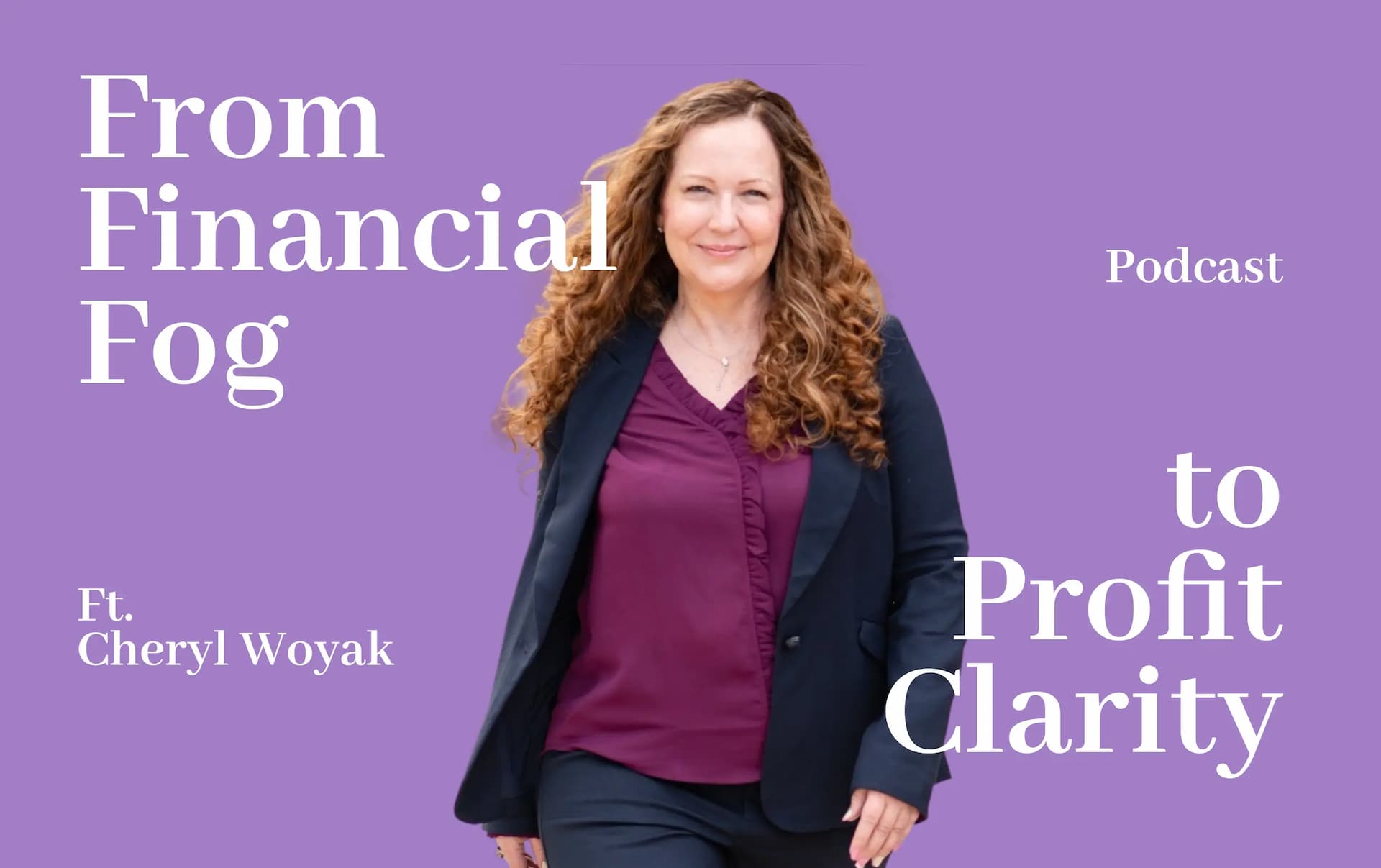 From Financial Fog to Profit Clarity