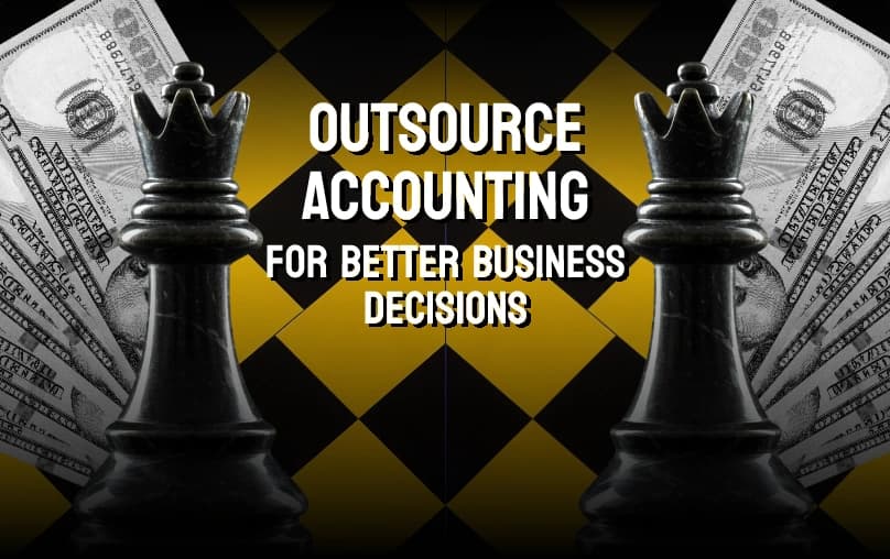 How Outsource Accounting Helps You Make Better Business Decisions